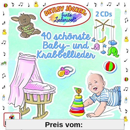 40 Schönste Baby-und Krabbellieder von Detlev Jöcker