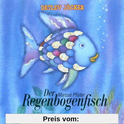 Der Regenbogenfisch von Detlev Jöcker