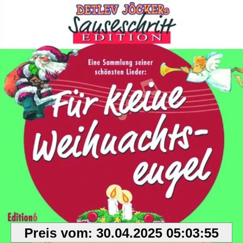 Sauseschritt Edition für kleine Weihnachtsengel von Detlev Jöcker