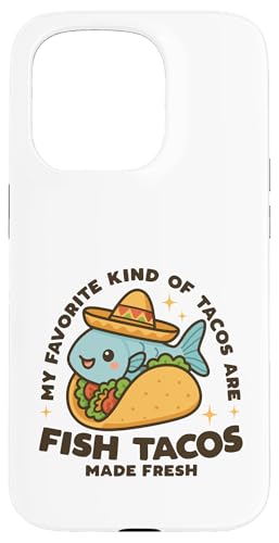 My Favorite Art Of Tacos Are Fish Tacos Made Fresh Kawaii Hülle für iPhone 15 Pro von Detour Shirts