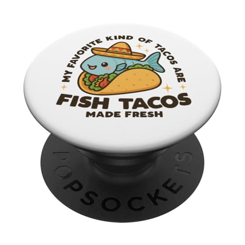My Favorite Art Of Tacos Are Fish Tacos Made Fresh Kawaii PopSockets Klebender PopGrip My Favorite Art Of Tacos Are Fish Tacos Made Fresh Kawaii PopSockets Klebender PopGrip von Detour Shirts