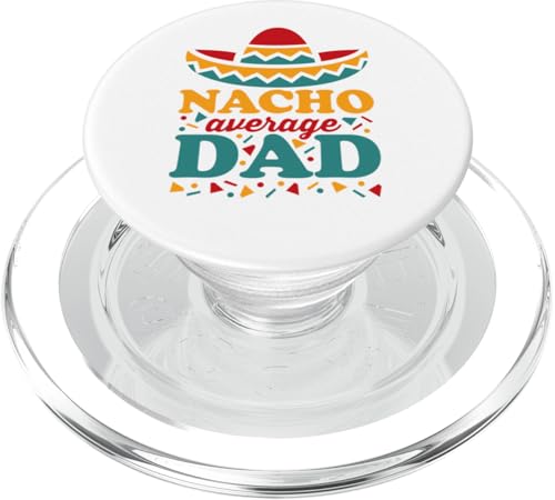 Nacho Average Dad Vatertag Fiesta Color PopSockets PopGrip für MagSafe Nacho Average Dad Vatertag Fiesta Color PopSockets PopGrip für MagSafe von Detour Shirts