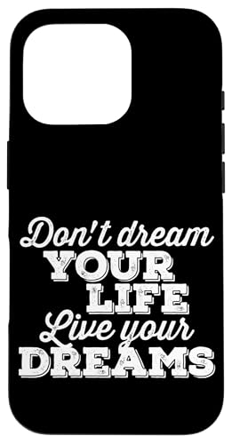 Träume nicht dein Leben Lebe deine Träume Motivation Weisheit Hülle für iPhone 16 Pro von Detour Shirts
