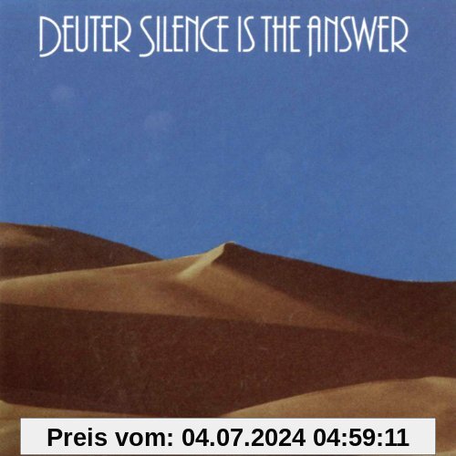 Deuter: Silence Is the Answer von Deuter