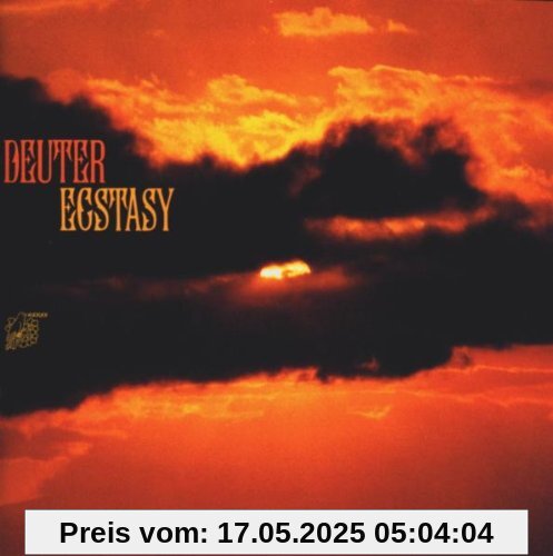 Ecstasy Ecstasy von Deuter