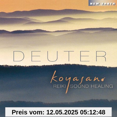 Koyasan - Reiki Sound Healing von Deuter