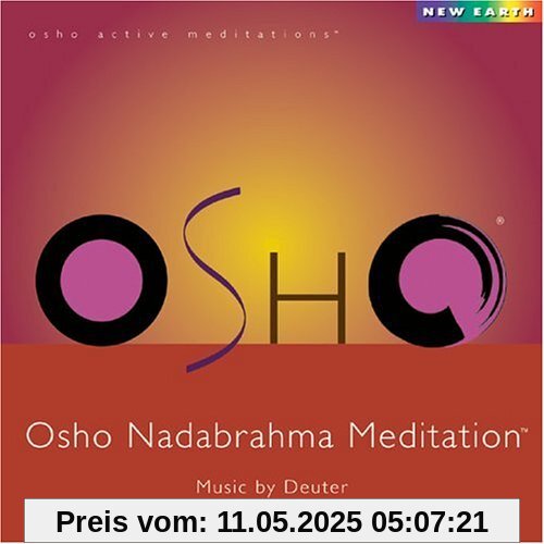 OSHO Nadabrahma Meditation (OSHO Active Meditation) von Deuter