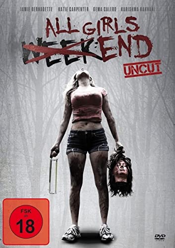 All Girls Weekend - Uncut All Girls Weekend - Uncut von Deutsche Austrophon GmbH