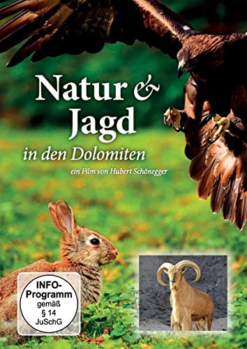 Natur & Jagd in den Dolomiten Natur & Jagd in den Dolomiten von Deutsche Austrophon GmbH