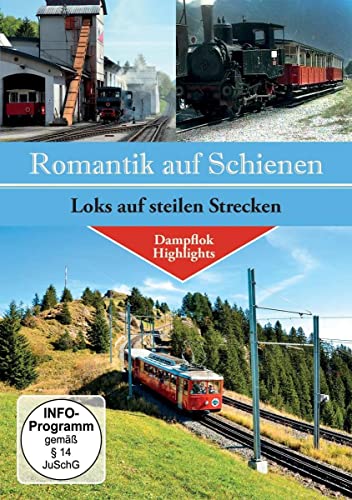 Romantik auf Schienen-Loks auf Steilen Strecken von Deutsche Austrophon GmbH