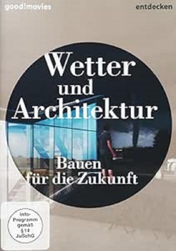 Wetter und Architektur von Deutsche Austrophon GmbH