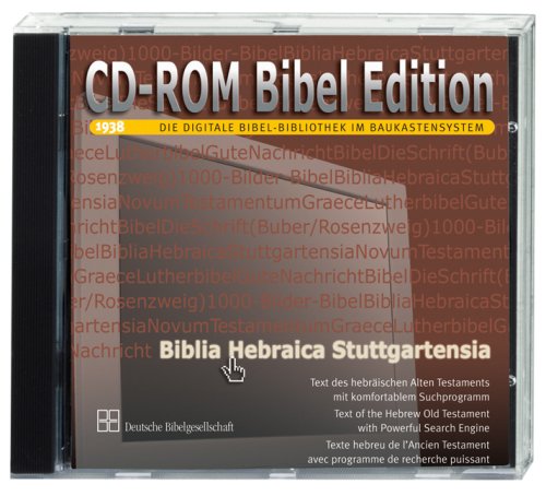 Biblia Hebraica Stuttgartensia, 1 CD-ROM: Für Windows 95/98/ME/NT/2000/XP. Hebräischer Bibeltext d. Ersten Testaments m. Suchprogramm von Deutsche Bibelgesellschaft