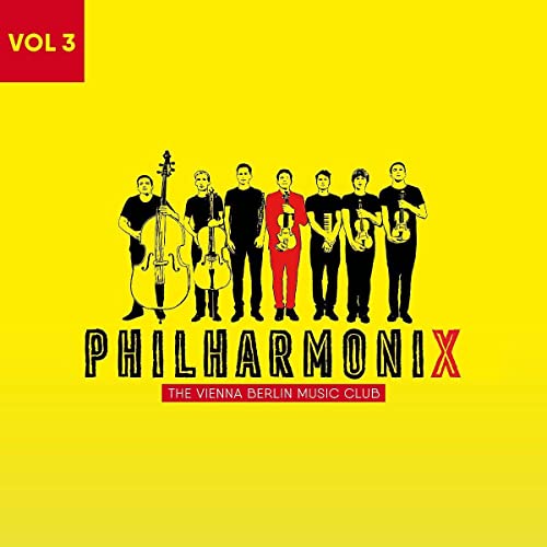 Philharmonix: The Vienna Berlin Music Club Vol. 3 von Deutsche Grammophon (Universal Music)