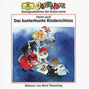 Das Kunterbunte Kinderschloss [Musikkassette] von Deutsche Grammophon Production (Universal Music)