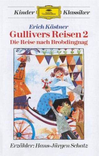 Gullivers Reisen 2 [Musikkassette] von Deutsche Grammophon Production (Universal Music)
