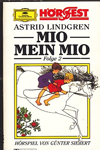 Mio,Mein Mio Folge 2 [Musikkassette] von Deutsche Grammophon Production (Universal Music)