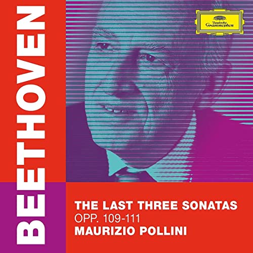Beethoven: the Last Three Sonatas von Deutsche Grammophon