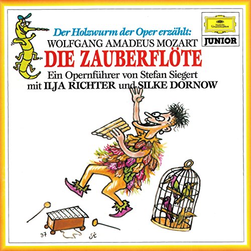 Holzwurm der Oper - die Zauberflöte von Deutsche Grammophon