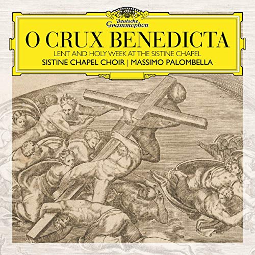 O Crux Benedicta von Deutsche Grammophon