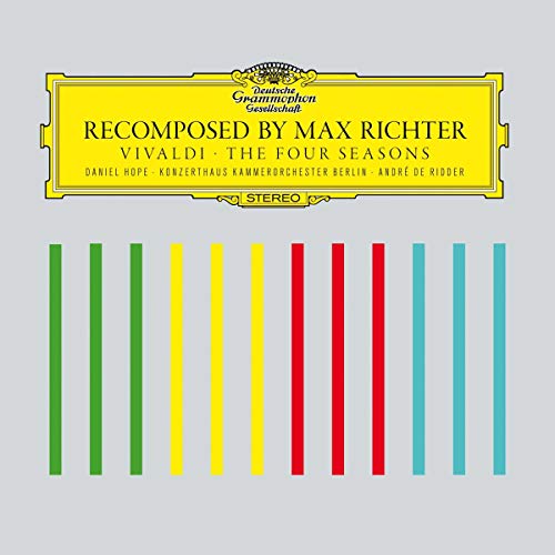 Recomposed By Max Richter: Vivaldi, The Four Seasons Recomposed By Max Richter: Vivaldi, The Four Seasons von Deutsche Grammophon