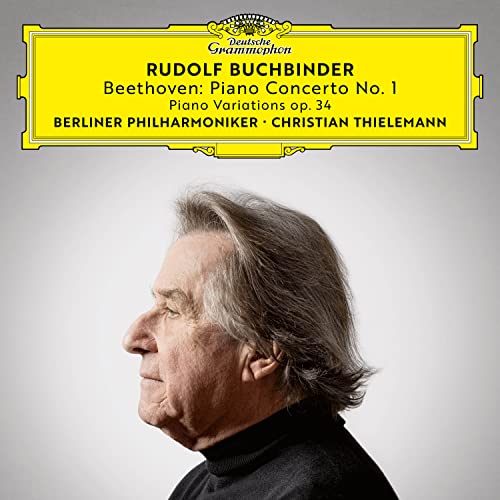 Rudolf Buchbinder • Berliner Philharmoniker • Christian Thielemann - Beethoven: Klavierkonzert No. 1 von Deutsche Grammophon