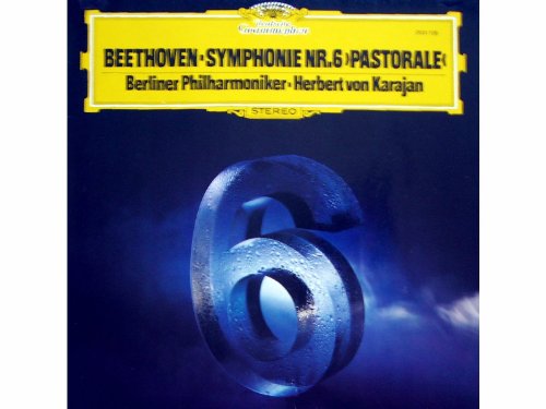 Symphonie Nr. 6 F-dur Op. 68 "Pastorale" [Vinyl LP record] [Schallplatte] von Deutsche Grammophon