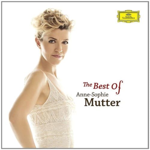 The Best of Anne-Sophie Mutter von Deutsche Grammophon