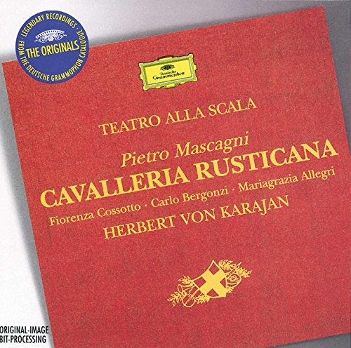The Originals - Pietro Mascagni: Cavalleria Rusticana (Gesamtaufnahme) von Deutsche Grammophon
