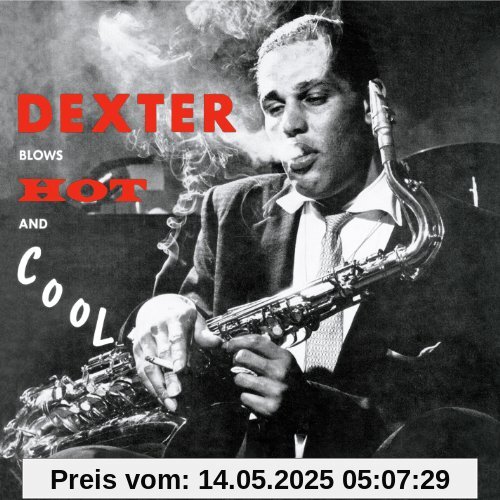 Blows Hot and Cool Blows Hot and Cool von Dexter Gordon