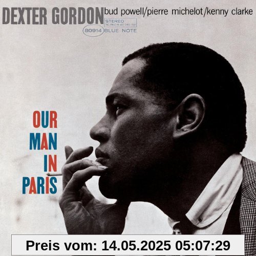 Our Man in Paris Our Man in Paris von Dexter Gordon