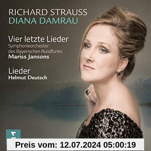 Strauss: Vier letzte Lieder von Diana Damrau