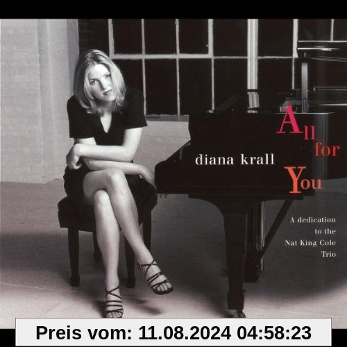 All For You (A Dedication To The Nat King Cole Trio) von Diana Krall