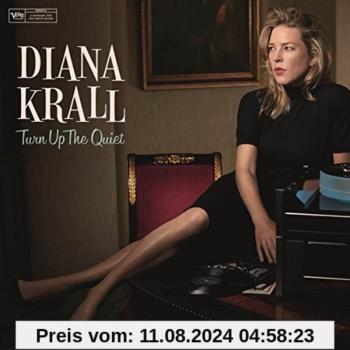 Turn Up The Quiet von Diana Krall