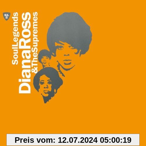 Soul Legends - Diana Ross & the Supremes von Diana Ross & The Supremes