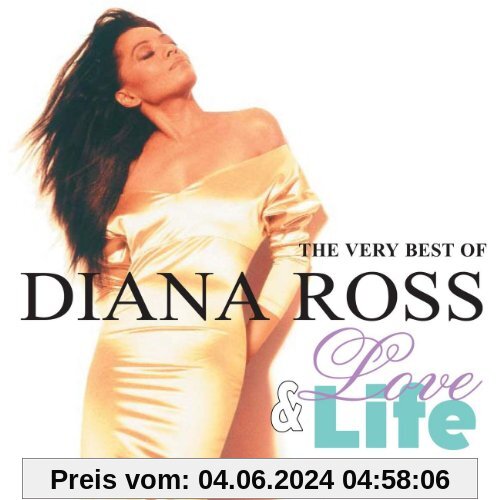 Love & Life / the Very Best of Diana Ross von Diana Ross