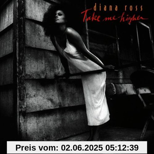 Take Me Higher Take Me Higher von Diana Ross