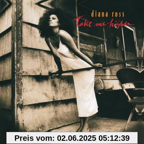 Take Me Higher Take Me Higher von Diana Ross