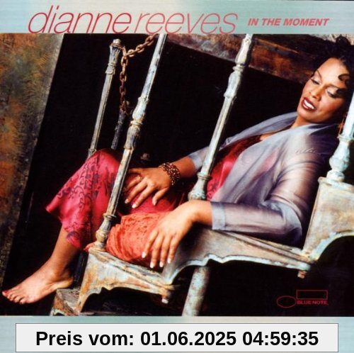 In the Moment/Live in Concert In the Moment/Live in Concert von Dianne Reeves