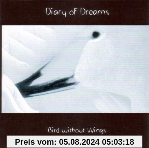 Bird Without Wings von Diary of Dreams