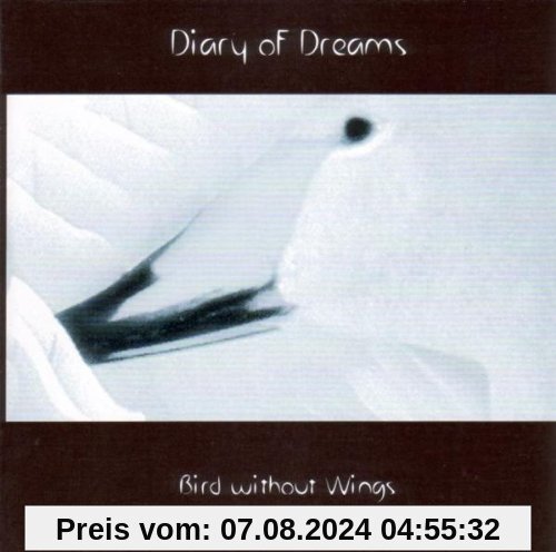 Bird Without Wings von Diary of Dreams