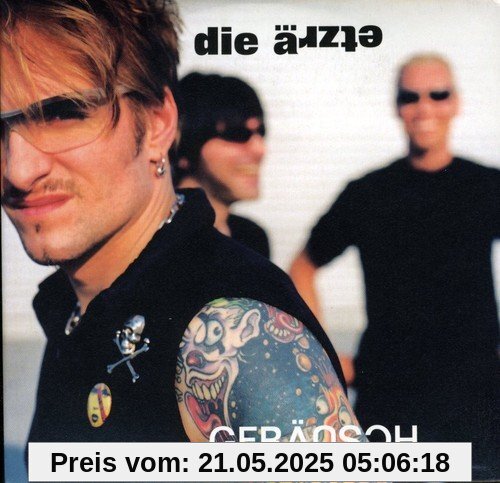 Geräusch Geräusch von Die Ärzte