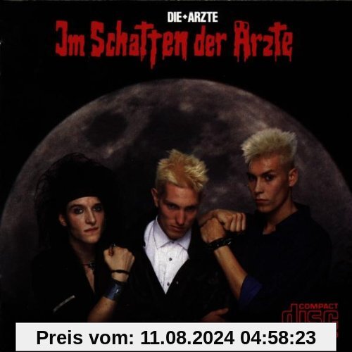 Im Schatten der Ärzte von Die Ärzte