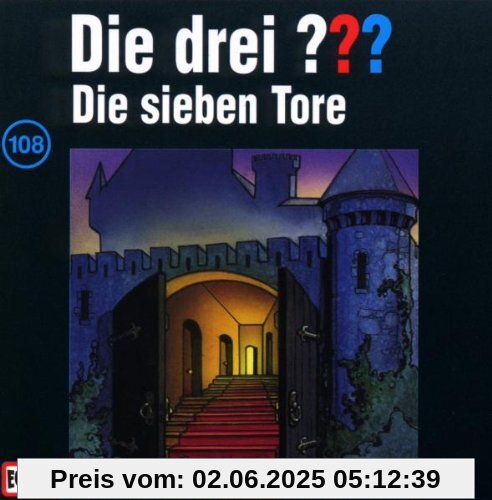 Drei Fragezeichen - Folge 108: Die sieben Tore von Die Drei ??? 108