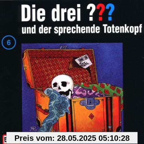 Die drei Fragezeichen - Folge 6: und der sprechende Totenkopf von Die Drei ??? 6