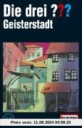 Folge 064/Geisterstadt [Musikkassette] von Die Drei ??? 64