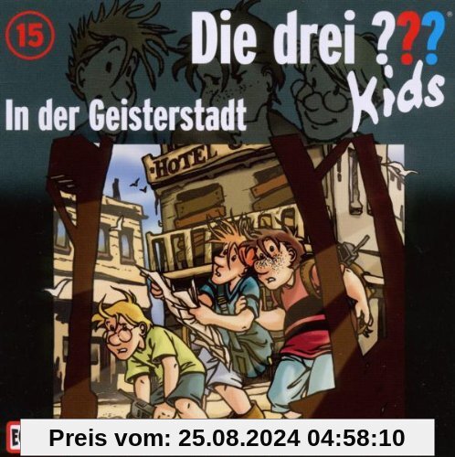 015/in der Geisterstadt von Die Drei ??? Kids