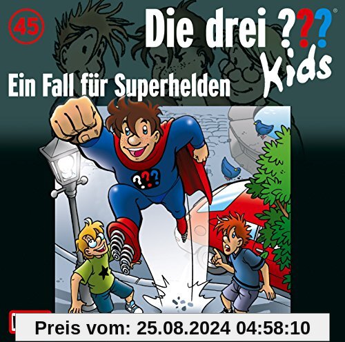 045/Ein Fall für Superhelden von Die Drei ??? Kids