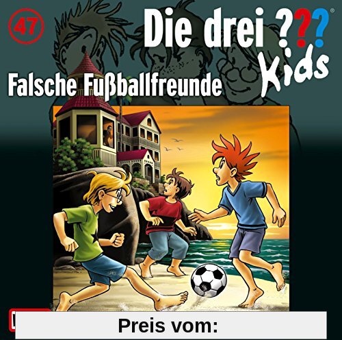 047/Falsche Fußball-Freunde von Die Drei ??? Kids
