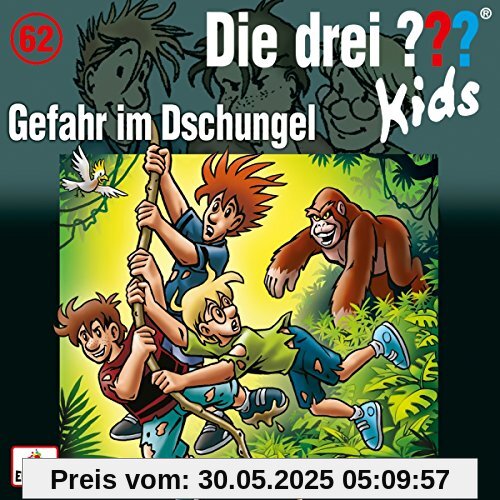 062/Gefahr im Dschungel von Die Drei ??? Kids