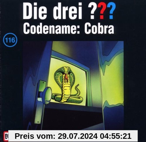 Die drei Fragezeichen - Folge 116: Codename: Cobra von Die Drei ???